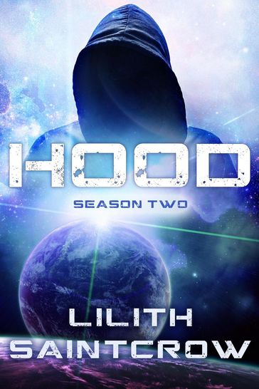 Hood: Season Two - Lilith Saintcrow