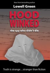 Hoodwinked - the spy who didn
