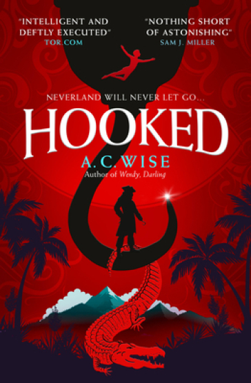 Hooked - A.C. Wise