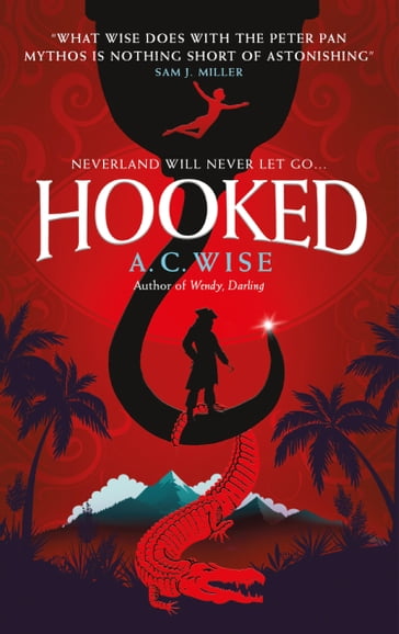 Hooked - A.C. Wise