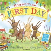 Hooray! It s Our First Day