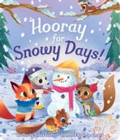 Hooray for Snowy Days!