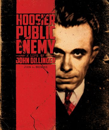 Hoosier Public Enemy - John Beineke