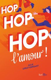 Hop hop hop l amour !