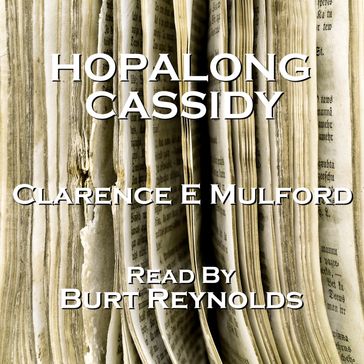 Hopalong Cassidy - Clarence E. Mulford