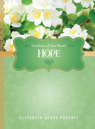 Hope - Elizabeth Clare Prophet