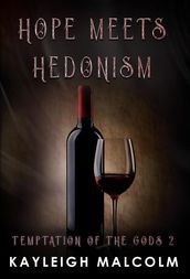 Hope Meets Hedonism