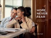 Hope, Never Fear