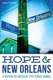 Hope & New Orleans