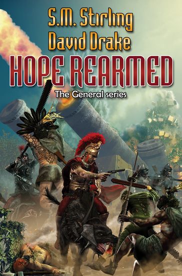 Hope Rearmed - David Drake - S. M. Stirling