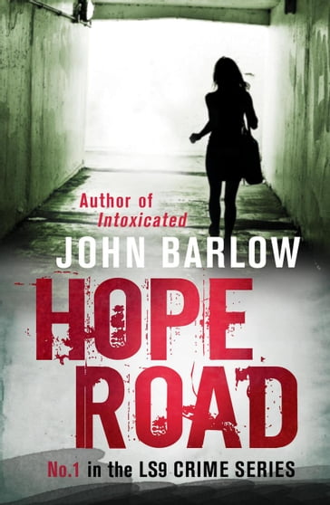 Hope Road - John Barlow