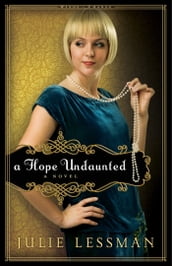 Hope Undaunted, A (Winds of Change Book #1)