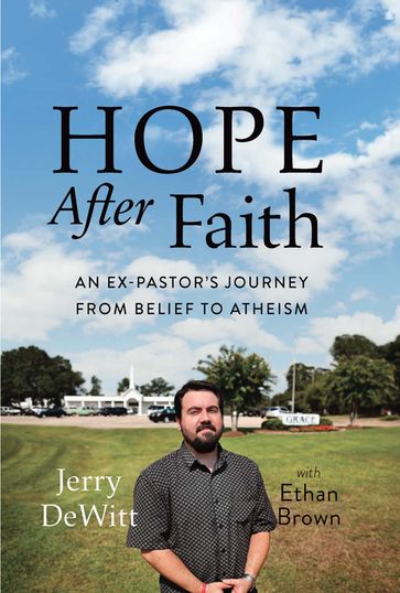 Hope after Faith - Jerry DeWitt