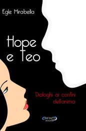 Hope e Teo