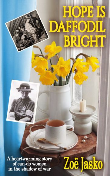 Hope is Daffodil Bright - Zoe Jasko