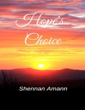 Hope s Choice