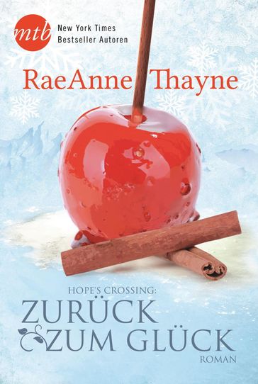 Hope's Crossing - Zurück zum Glück - RaeAnne Thayne