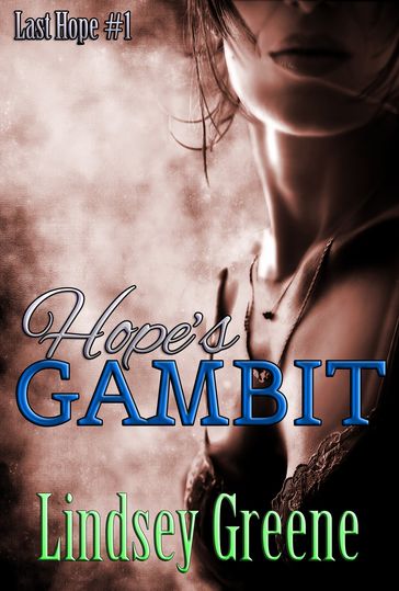 Hope's Gambit - Lindsey Greene