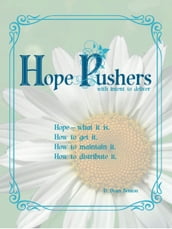 HopePushers--with intent to deliver