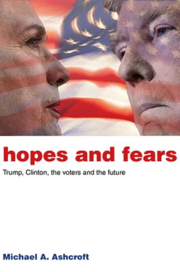 Hopes and Fears - Michael Ashcroft