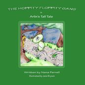 Hoppity Floppity Gang in Arlin s Tall Tale