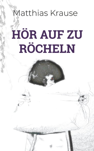 Hor auf zu rocheln - Matthias Krause