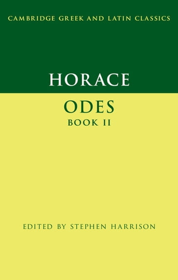 Horace: Odes Book II - Horace