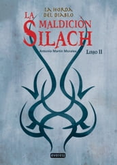 La Horda del Diablo. La Maldición Silach. Libro II.