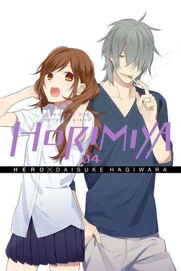 Horimiya, Vol. 4 - Daisuke Hagiwara - Hero