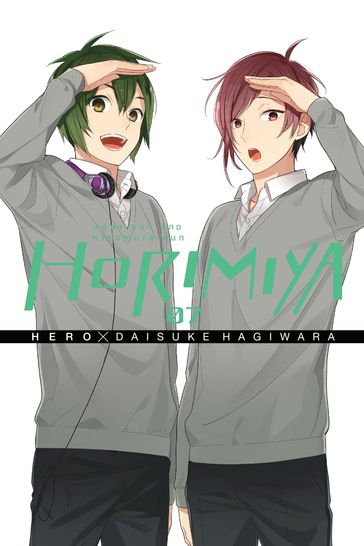 Horimiya, Vol. 7 - Daisuke Hagiwara - Hero