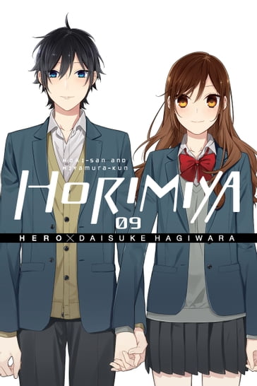 Horimiya, Vol. 9 - Daisuke Hagiwara - Hero