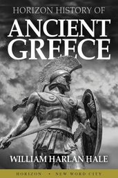 Horizon History of Ancient Greece