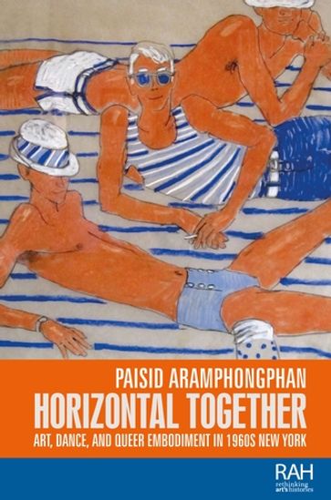 Horizontal together - Amelia Jones - Dr Paisid Aramphongphan - Marsha Meskimmon