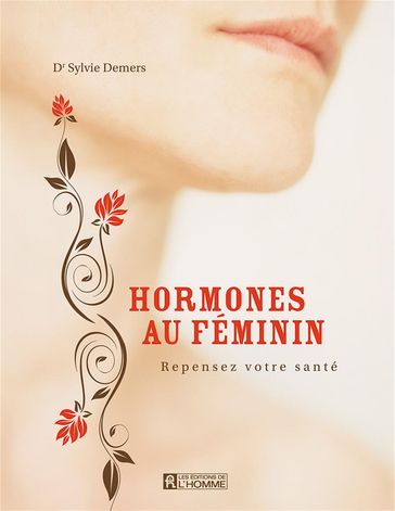 Hormones au féminin - Sylvie Demers