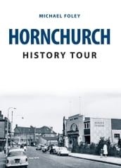 Hornchurch History Tour