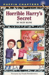 Horrible Harry s Secret