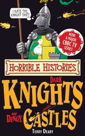 Horrible Histories Special: Dark Knights and Dingy Castles