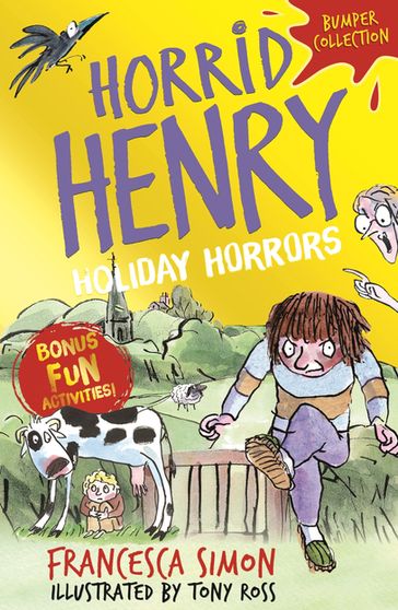 Horrid Henry: Holiday Horrors - Francesca Simon