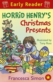 Horrid Henry s Christmas Presents