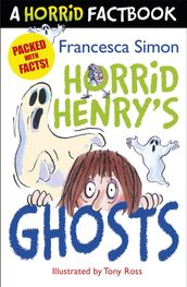 Horrid Henry s Ghosts
