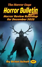 Horror Bulletin Monthly December 2023