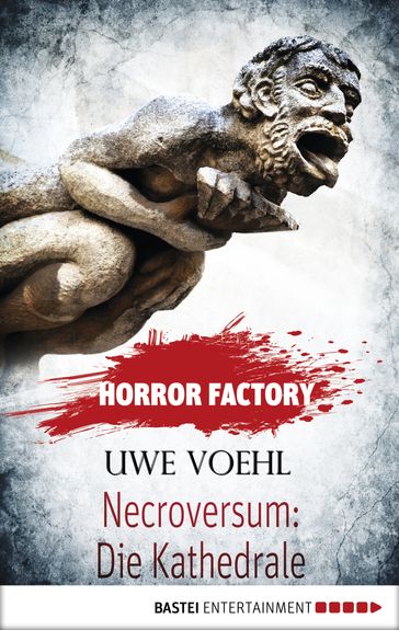 Horror Factory - Necroversum: Die Kathedrale - Uwe Voehl