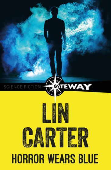 Horror Wears Blue - Lin Carter