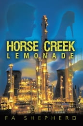 Horse Creek Lemonade
