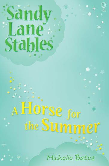 Horse for the Summer - Michelle Bates