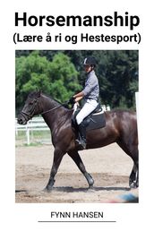 Horsemanship (Lære a ri og Hestesport)