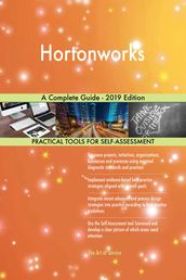 Hortonworks A Complete Guide - 2019 Edition