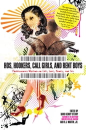 Hos, Hookers, Call Girls, and Rent Boys