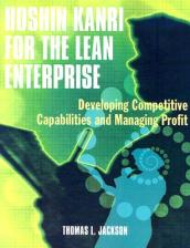 Hoshin Kanri for the Lean Enterprise