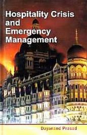 Hospitality Crisis And Emergency Management